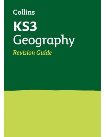 COLLINS KS3 GEOGRAPHY REVISION GUIDE (ISBN: 9780007562862)