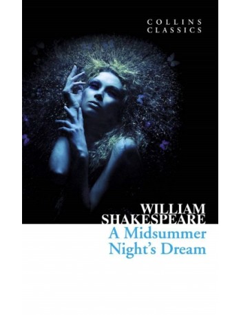 A MIDSUMMER NIGHT'S DREAM(COLLINS CLASSICS) (ISBN: 9780007902378)