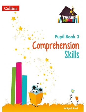 TREASURE HOUSE - COMPREHENSION SKILLS PUPIL BOOK 3 (ISBN: 9780008236366)