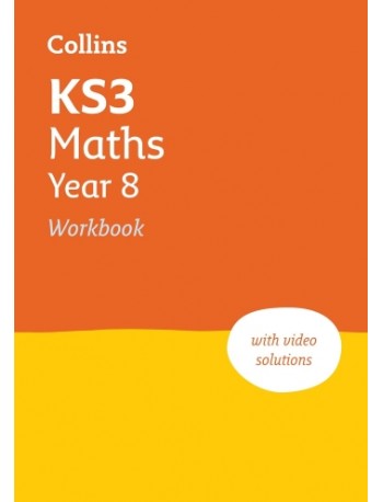 COLLINS KS3 MATHS YEAR 8 WORKBOOK (NEW EDITION) (ISBN: 9780008553708)