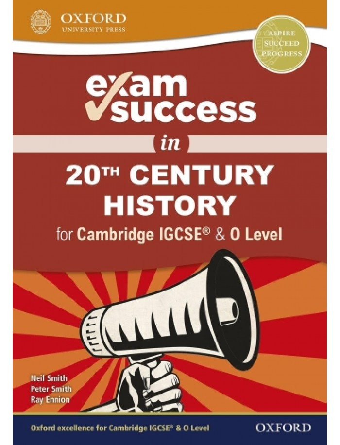 Exam Success In Th Century History For Cambridge Igcse O Level