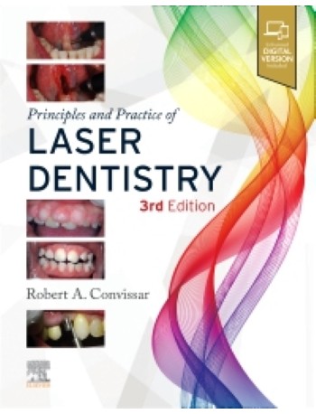 Principles and Practice of Laser Dentistry: 3ed (ISBN: 9780323812832)