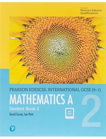 EDEXCEL INTERNATIONAL GCSE 9 1 MATHEMATICS A STUDENT BOOK 2 BUNDLE (ISBN: 9780435183059)