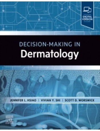 Decision-Making in Dermatology: 1ed (ISBN: 9780443107238)