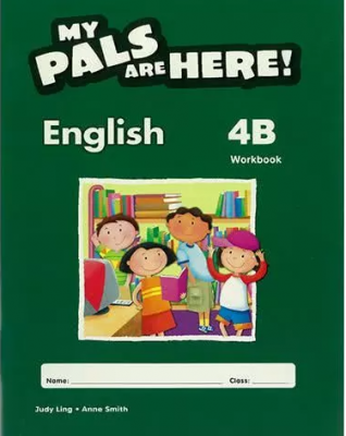 MY PALS ARE HERE ! ENGLISH WB 4B - BRITISH (ISBN: 9780462009018)