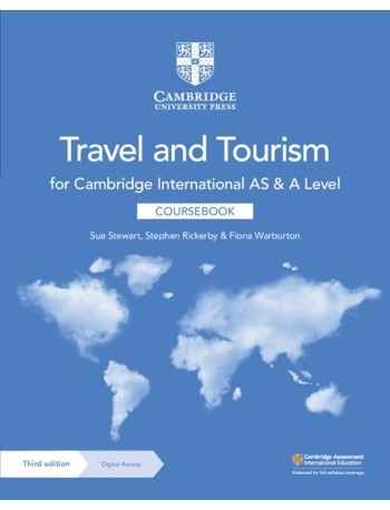 CAMBRIDGE INTERNATIONAL AS AND A LEVEL TRAVEL AND TOURISM COURSEBOOK (ISBN: 9781009082327)