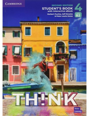 THINK LEVEL 4 STUDENT'S BOOK WITH INTERACTIVE EBOOK 2ND EDITION (ISBN: 9781009151962)