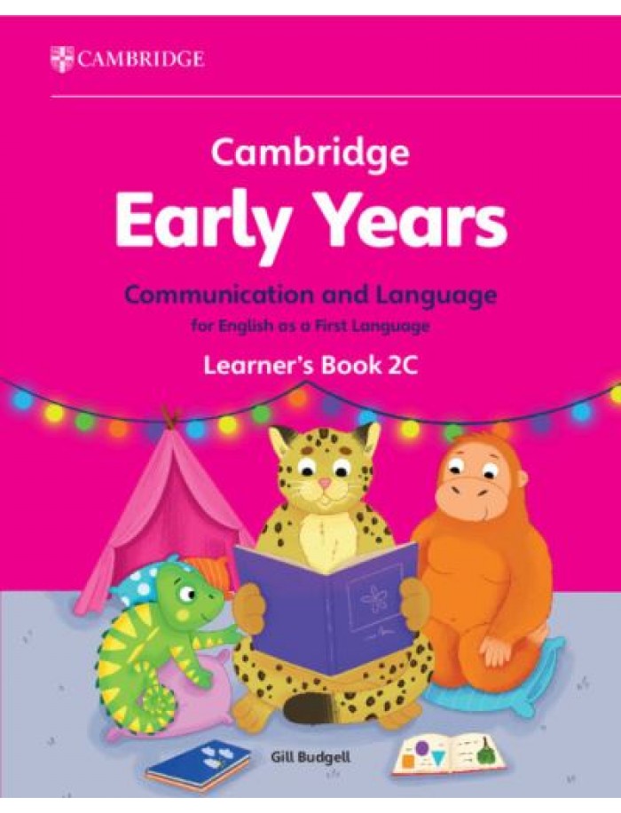 CAMBRIDGE EARLY YEARS COMMUNICATION AND LANGUAGE FOR ENGLISH AS A FIRST ...