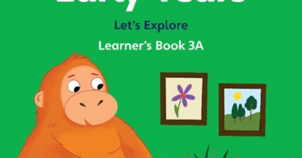 CAMBRIDGE EARLY YEARS LET'S EXPLORE LEARNER'S BOOK 3A | CAIE | New ...