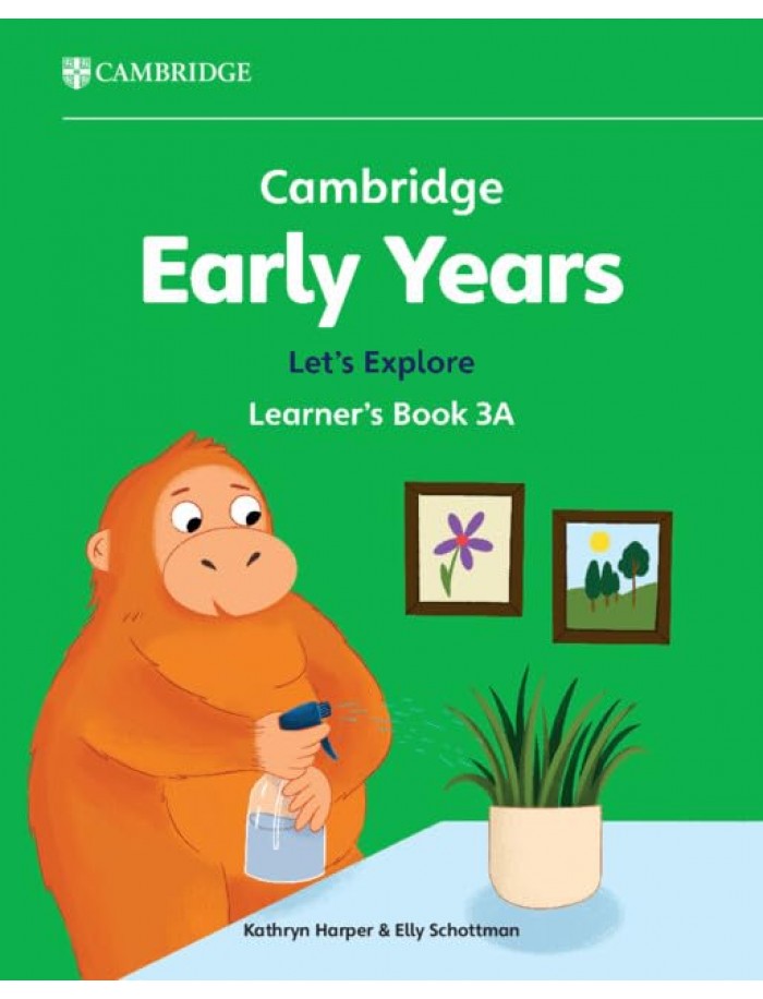 CAMBRIDGE EARLY YEARS LET'S EXPLORE LEARNER'S BOOK 3A | CAIE | New ...