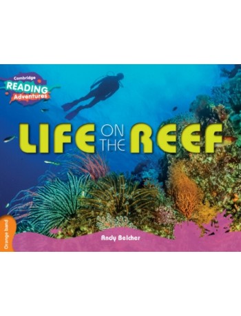 LIFE ON THE REEF   (ISBN: 9781107560222)