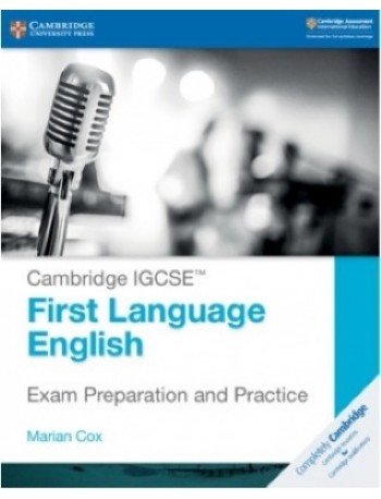 NEW CAMBRIDGE IGCSE FIRST LANGUAGE ENGLISH EXAM PREPARATION AND PRACTICE (ISBN: 9781108717045)