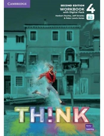 THINK LEVEL 4 WORKBOOK WITH DIGITAL PACK 2ND EDITION (ISBN: 9781108855587)