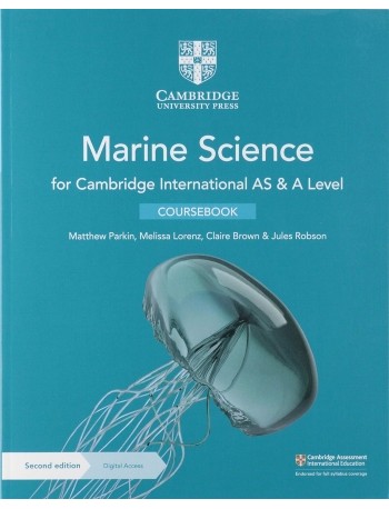 CAMBRIDGE INTERNATIONAL AS & A LEVEL MARINE SCIENCE COURSEBOOK WITH DIGITAL ACCESS (2 YEARS) (ISBN: 9781108866064)