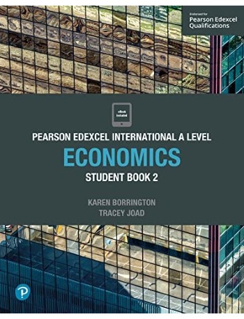 EDEXCEL INTERNATIONAL A LEVEL ECONOMICS STUDENT BOOK 2 (ISBN: 9781292239187)