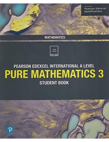 EDEXCEL INTERNATIONAL A LEVEL PURE MATHEMATICS 3 STUDENT BOOK + ACTIVEBOOK  (ISBN: 9781292244921)