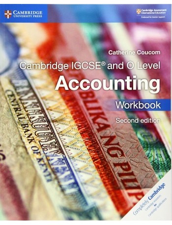 CAMBRIDGE IGCSE AND O LEVEL ACCOUNTING WORKBOOK (ISBN: 9781316505052)