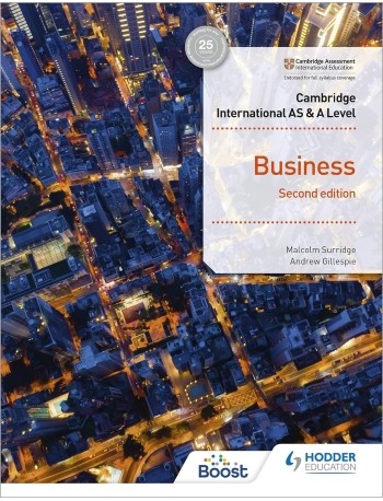 CAMBRIDGE INTERNATIONAL AS & A LEVEL BUSINESS SECOND EDITION (ISBN: 9781398308114)