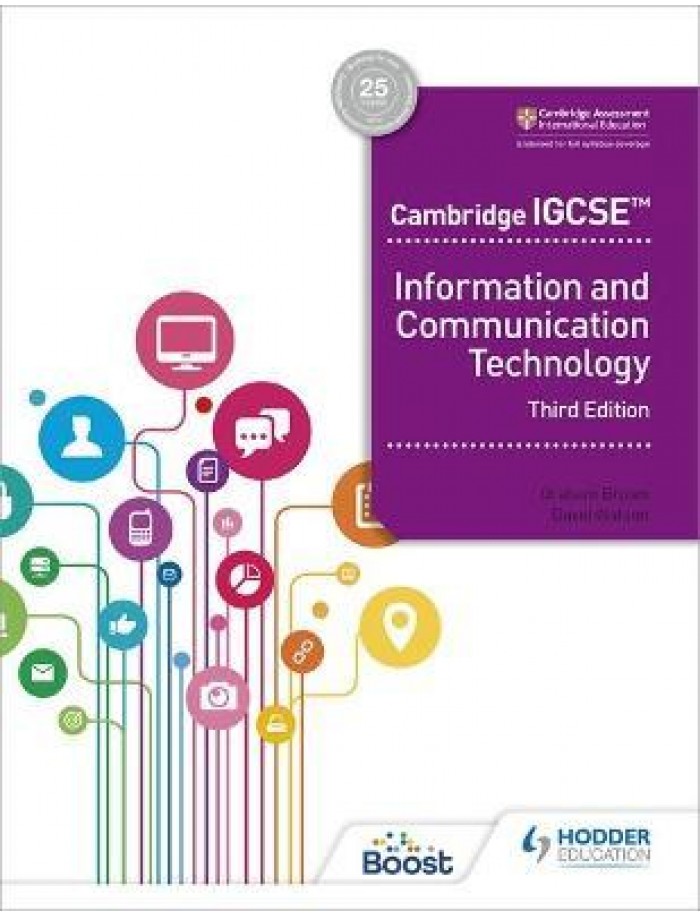 CAMBRIDGE IGCSE INFORMATION AND COMMUNICATION TECHNOLOGY 3RD ED (ISBN