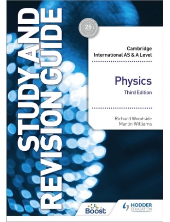 CAMBRIDGE INTERNATIONAL AS/A LEVEL PHYSICS REVISION GUIDE 2E (ISBN: 9781398344402)