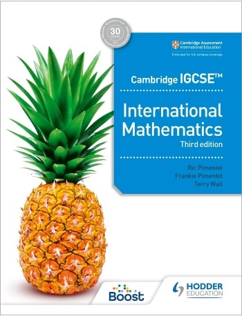 Cambridge IGCSE International Mathematics Third edition (ISBN: 9781398373945)