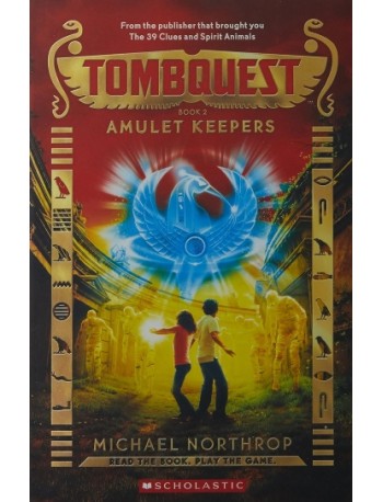 TOMB QUEST #2 AMULET KEEPERS (ISBN: 9781760150389)