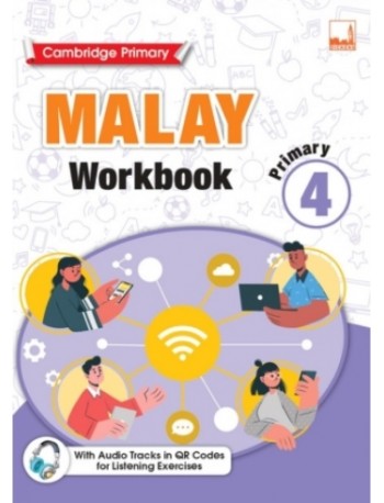 CAMBRIDGE PRIMARY MALAY WORKBOOK 4 (ISBN: 9781781873120)