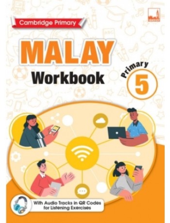 CAMBRIDGE PRIMARY MALAY WORKBOOK 5 (ISBN: 9781781873137)