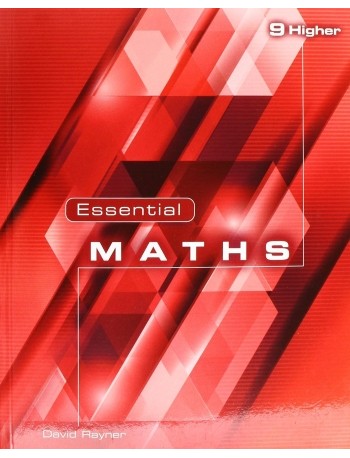 ESSENTIAL MATHS 9 HIGHER TEXTBOOK (ISBN: 9781906622350)