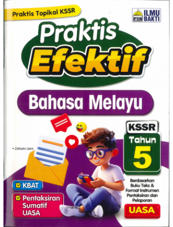 PRAKTIS EFEKTIF BAHASA MELAYU KSSR TAHUN 5 (ISBN: 9786294732841)