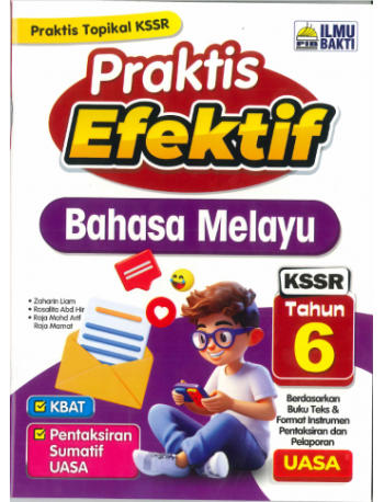 PRAKTIS EFEKTIF BAHASA MELAYU KSSR TAHUN 6 (ISBN: 9786294732902)