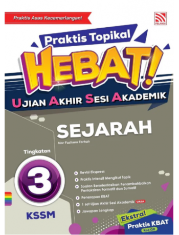 Praktis Topikal Hebat UASA 2023 Sejarah Tingkatan 3 (ISBN: 9786297557946)