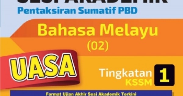 Kertas Model Ujian Akhir Sesi Akademik Bahasa Melayu Tingkatan Kssm