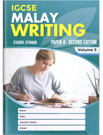 IGCSE MALAY WRITING 2ND EDITION VOLUME 5 (ISBN: 9789671960295)