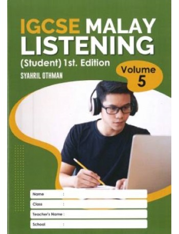 IGCSE MALAY LISTENING (STUDENT) EDISI 1-VOL.5 (ISBN: 9789671967652)