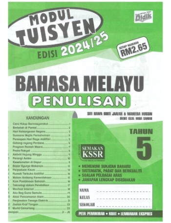 MODUL TUISYEN BAHASA MELAYU PENULISAN EDISI 2024/2025 TAHUN 5 (ISBN: 9789674707712)