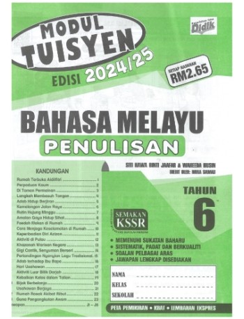 MODUL TUISYEN BAHASA MELAYU PENULISAN EDISI 2024/2025 TAHUN 6 (ISBN: 9789674707743)