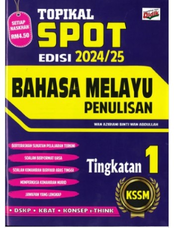 TOPIKAL SPOT BAHASA MELAYU PENULISAN TINGKATAN 1 (ISBN: 9789674707989)