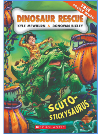 DINOSAUR RESCUE #7: SCUTO-STICKYSAURUS (ISBN: 9789810744700)