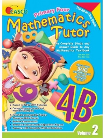 PRIMARY FOUR MATHEMATICS TUTOR 4B (VOLUME 2) (ISBN: 9789814783057)