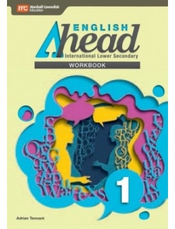 ENGLISH AHEAD SECONDARY WORKBOOK 1 - INTERNATIONAL (ISBN: 9789814823944)