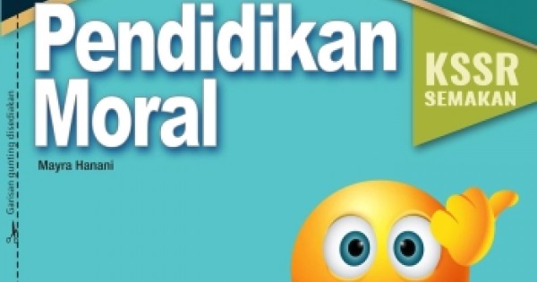 MODUL INTERAKTIF PBD KSSR PENDIDIKAN MORAL TAHUN 3 (ISBN: 9789837731066 ...