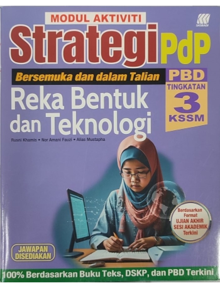 Modul Aktiviti Strategi PBD Reka Bentuk & Teknologi Tingkatan 3 KSSM ...