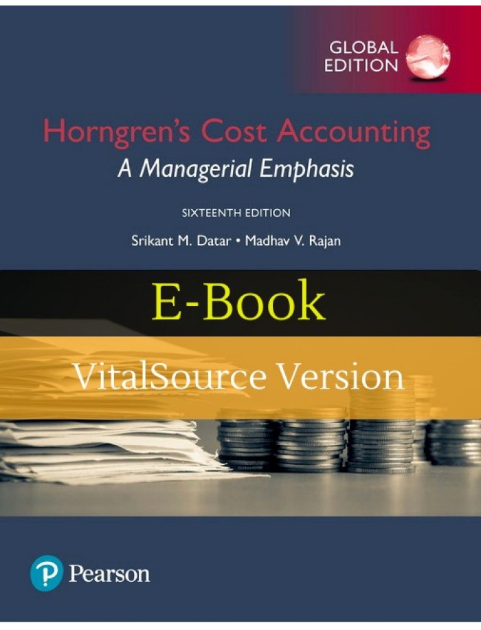 HORNGREN'S COST ACCOUNTING: A MANAGERIAL EMPHASIS, E-BOOK GLOBAL ...