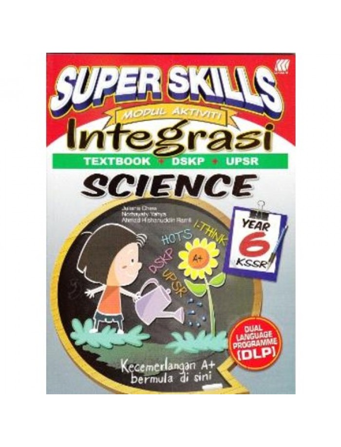 Super Skills Modul Aktiviti Integrasi Science Year 6 Isbn 9789835996320