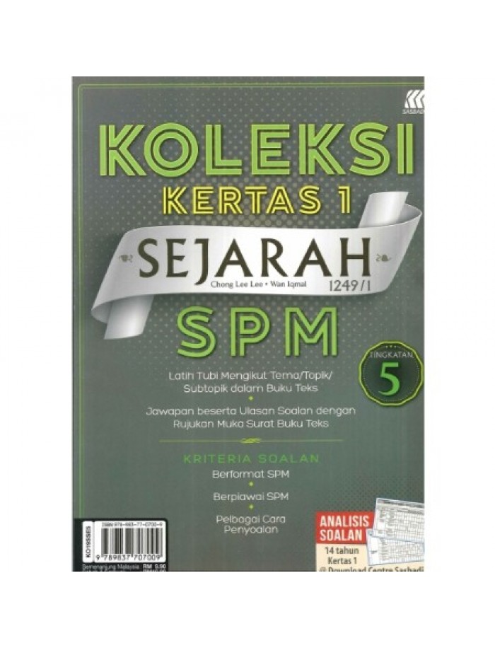 KOLEKSI KERTAS 1 SEJARAH SPM TINGKATAN 5 (ISBN: 9789837707009) | CAIE ...