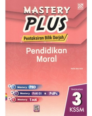 Mastery Plus 2020 KSSM Pendidikan Moral Tingkatan 3 (ISBN 9789672353461)