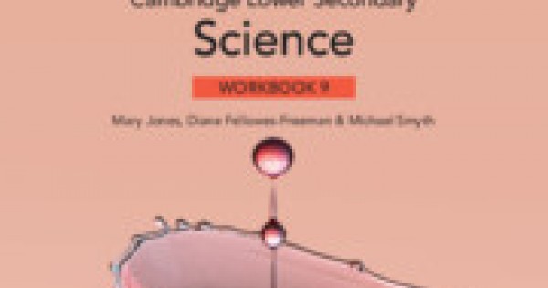 CAMBRIDGE LOWER SECONDARY SCIENCE WORKBOOK WITH DIGITAL ACCESS STAGE 9 ...