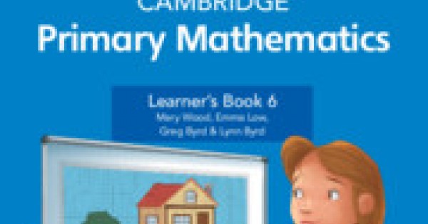 Cambridge Primary Mathematics Learners Book With Digital Access Stage 6 1 Year Isbn 9609