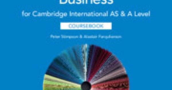 Cambridge International AS & A Level Business Coursebook With Digital ...